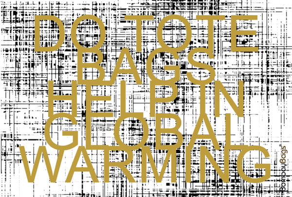 Do-Tote-Bags-help-in-Global-Warming